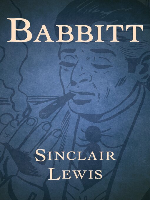 Title details for Babbitt by Sinclair Lewis - Wait list